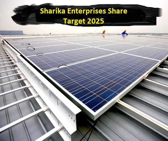 Sharika Enterprises Share price target 2025